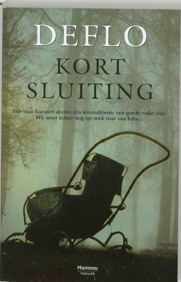 Kortsluiting / Dirk Deleu / 4 - Deflo 9789022317341, Boeken, Verzenden, Gelezen, Deflo