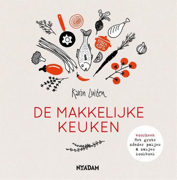 De makkelijke keuken / Koken met Karin 9789046827178, Boeken, Kookboeken, Zo goed als nieuw, Verzenden