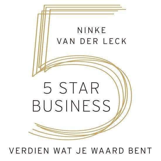 5 Star Business 9789083243306 Ninke van der Leck, Boeken, Economie, Management en Marketing, Gelezen, Verzenden