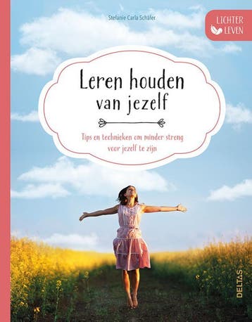 Leren houden van jezelf / Lichter leven 9789044752014, Verzenden, Gelezen, Stefanie-Carla Schafer