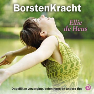 Borstenkracht - Ellie de Heus 9789461013651, Verzenden, Zo goed als nieuw, Ellie de Heus