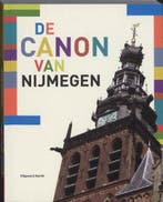 De canon van Nijmegen 9789460040351 Toon Bosch, Boeken, Verzenden, Gelezen, Toon Bosch