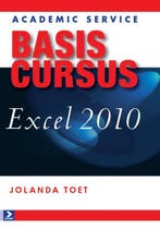 Basiscursus Excel 2010 9789012581660 Jolanda Toet, Verzenden, Gelezen, Jolanda Toet