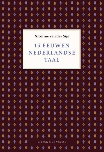 15 Eeuwen Nederlandse Taal | Nicoline Sijs | Nieuw, Ophalen of Verzenden, Nieuw, Nicoline Sijs