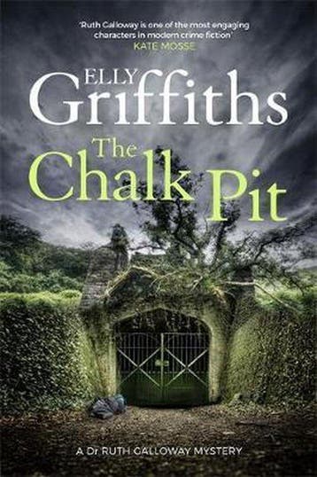 The Chalk Pit 9781784296599 Elly Griffiths, Boeken, Verzenden, Gelezen, Elly Griffiths