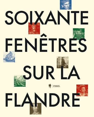 Soixante Fenêtres Sur La Flandre |  | Nieuw, Ophalen of Verzenden, Nieuw