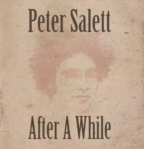 cd - Peter Salett - After A While, Verzenden, Zo goed als nieuw