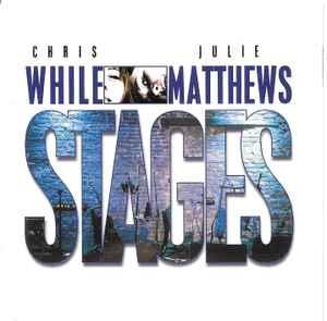 cd - Chris While &amp; Julie Matthews - Stages, Verzenden, Zo goed als nieuw