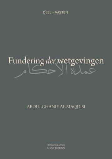 Fundering Der Wetgevingen | Abdulghaniy Al Maqdisi | Nieuw, Ophalen of Verzenden, Nieuw, Abdulghaniy Al Maqdisi