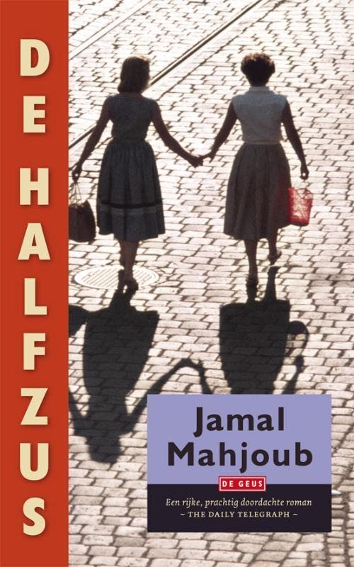 De halfzus - Jamal Mahjoub 9789044514506, Boeken, Romans, Gelezen, Verzenden