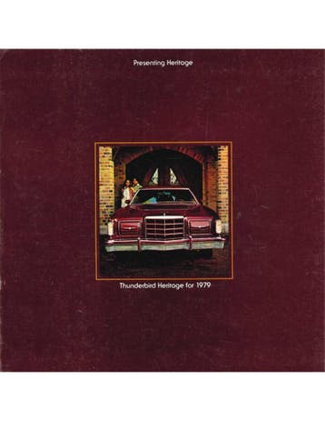 1979 FORD THUNDERBIRD HERITAGE BROCHURE ENGELS (USA), Nieuw, Author