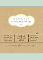 Mam & pap vertellen over jou / Vertel eens 9789000348084, Verzenden, Zo goed als nieuw, Elma van Vliet