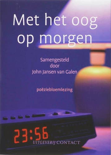 Met het oog op morgen 9789025428877, Verzenden, Gelezen