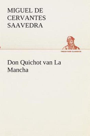 9783849540661 Don Quichot van La Mancha Miguel de Cervant..., Verzenden, Nieuw, Miguel de Cervantes Saavedra