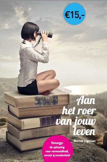 Aan Het Roer Van Jouw Leven | Maries Ligtvoet | Nieuw, Ophalen of Verzenden, Nieuw, Maries Ligtvoet