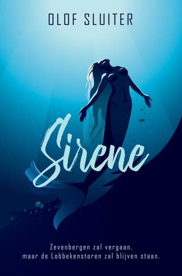 Sirene 9789403751900 Olof Sluiter, Boeken, Verzenden, Gelezen, Olof Sluiter
