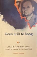Geen prijs te hoog 9789464022728 Harvey Yoder, Verzenden, Zo goed als nieuw, Harvey Yoder