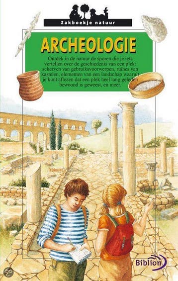 Archeologie / Zakboekje natuur / 4 - C. Dieulafait, Boeken, Verzenden, Zo goed als nieuw, C. Dieulafait