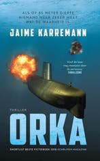 Orka 9789082699531 Jaime Karremann, Boeken, Verzenden, Gelezen, Jaime Karremann