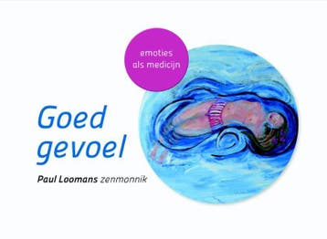 Goed gevoel / Stressontknoping - Paul Loomans 9789020213089, Verzenden, Zo goed als nieuw, Paul Loomans