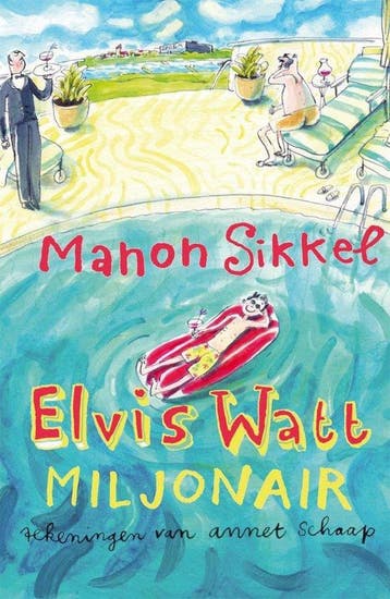 Elvis Watt, Miljonair - Manon Sikkel 9789048006250, Verzenden, Gelezen, Manon Sikkel