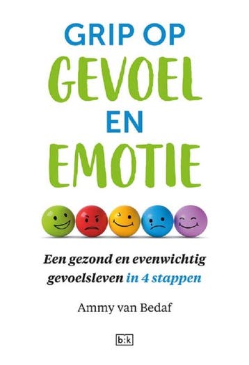 9789492595447 Grip op gevoel en emotie Ammy van Bedaf, Verzenden, Nieuw, Ammy van Bedaf