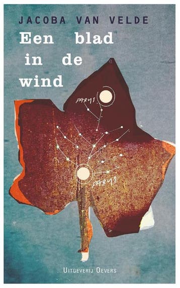 Een blad in de wind 9789492068064 Jacoba van Velde, Verzenden, Zo goed als nieuw, Jacoba van Velde