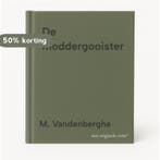 De moddergooister 9789068224528 M. Vandenberghe, Verzenden, Gelezen, M. Vandenberghe