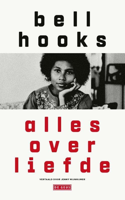 Alles Over Liefde | bell hooks | Nieuw, Boeken, Overige Boeken, Nieuw, Ophalen of Verzenden