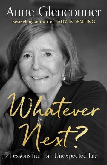Whatever Next? - Anne Glenconner 9781529395754, Verzenden, Gelezen, Anne Glenconner