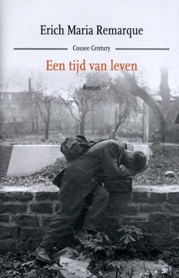 Een Tijd Van Leven | Erich Maria Remarque | Nieuw, Ophalen of Verzenden, Nieuw, Erich Maria Remarque