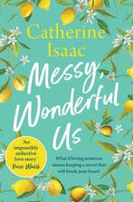 Messy, Wonderful Us 9781471178078 Catherine Isaac, Verzenden, Gelezen, Catherine Isaac