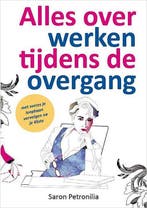 Alles over werken tijdens de overgang Saron Petronilia, Verzenden, Gelezen