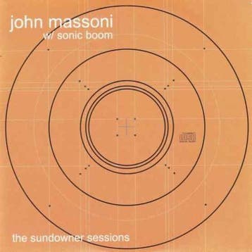 lp nieuw - John Massoni - The Sundowner Sessions, Verzenden, Zo goed als nieuw