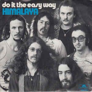 vinyl single 7 inch - Himalaya - Do It The Easy Way, Verzenden, Zo goed als nieuw, 7 inch, Rock en Metal