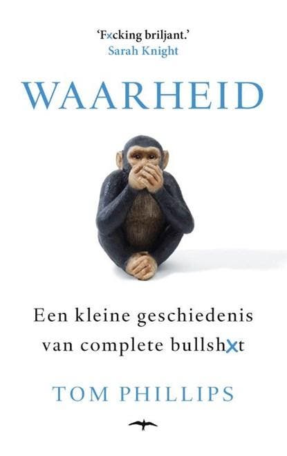 Waarheid | 9789400406698 | Tom Phillips, Boeken, Literatuur, Zo goed als nieuw