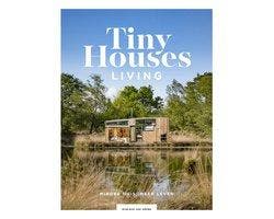 Boek Tiny Houses: Living 9789021577821, Verzenden, Zo goed als nieuw