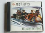The Mavericks - Its now! Its Live!, Cd's en Dvd's, Ophalen of Verzenden, Zo goed als nieuw