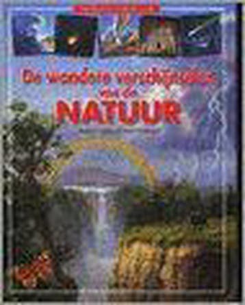 De wondere verschijnselen van de natuur / Wat kinderen, Boeken, Verzenden, Gelezen, P. Theisen