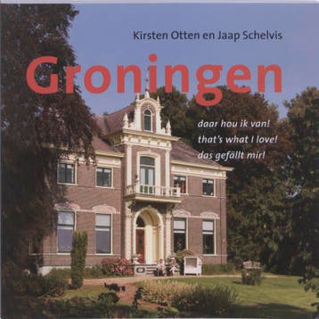 Groningen 9789033008740 Kirsten Otten, Boeken, Verzenden, Gelezen, Kirsten Otten
