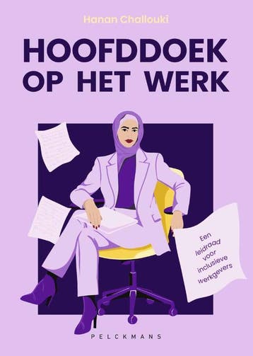 Hoofddoek Op Het Werk | Hanan Challouki | Nieuw, Ophalen of Verzenden, Nieuw, Hanan Challouki