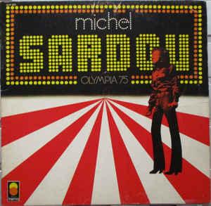 LP gebruikt - Michel Sardou - Olympia 75, Verzenden, Zo goed als nieuw, Overige formaten
