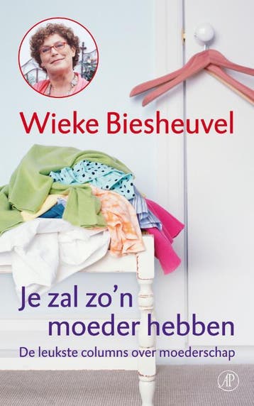 Je zal zon moeder hebben - Wieke Biesheuvel 9789029572897, Boeken, Verzenden, Zo goed als nieuw, Wieke Biesheuvel