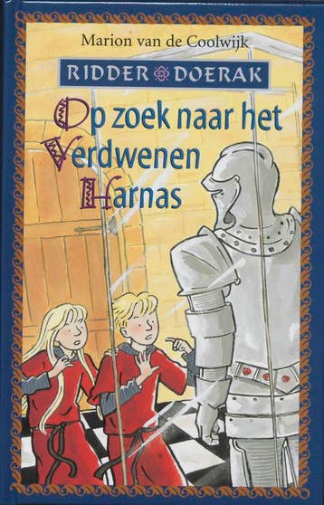 Op zoek naar het verdwenen harnas / Ridder Doerak / 4, Verzenden, Gelezen, Marion van de Coolwijk