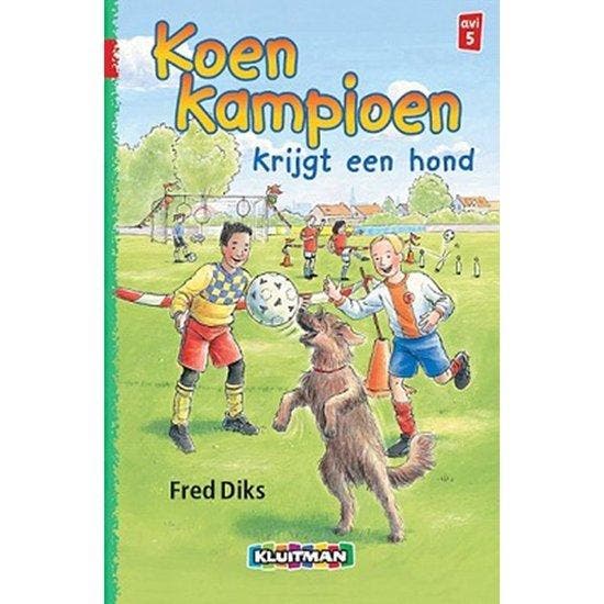 Klavertje drie-serie  -   Koen Kampioen krijgt een hond, Boeken, Literatuur, Ophalen of Verzenden