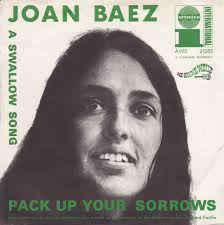 vinyl single 7 inch - Joan Baez - Pack Up Your Sorrows /..., Cd's en Dvd's, Verzenden, Zo goed als nieuw, 7 inch, Overige genres