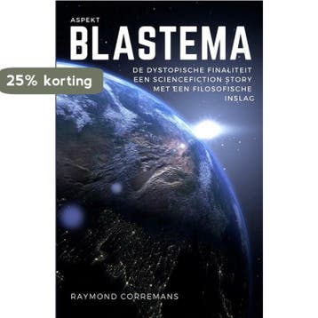 Blastema - Raymond Corremans 9789464629231, Verzenden, Zo goed als nieuw, Raymond Corremans