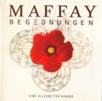 cd - Maffay - Begegnungen - Eine Allianz FÃ¼r Kinder, Verzenden, Zo goed als nieuw