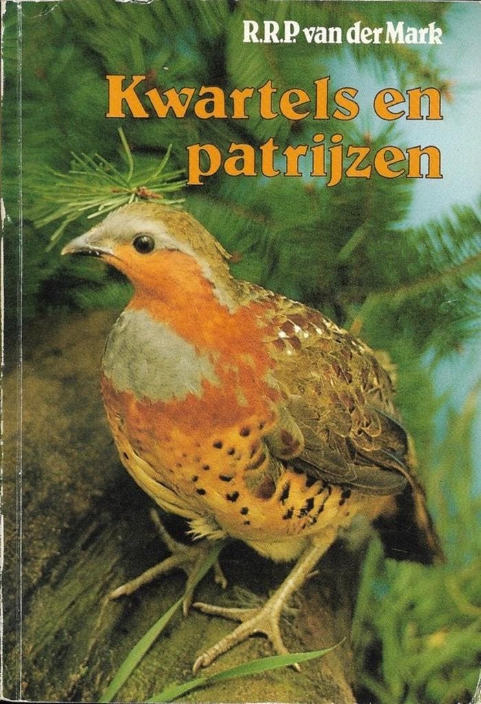 Kwartels en patrijzen 9789003952714 Mark, Boeken, Hobby en Vrije tijd, Gelezen, Verzenden
