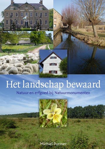 Het landschap bewaard 9789087047511 Michiel Purmer, Boeken, Verzenden, Gelezen, Michiel Purmer
